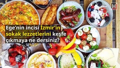 İzmir'in en meşhur lezzetleri