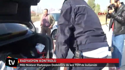 Polis asayiş uygulamasında radyasyon dedektörü kullandı