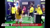 Brezilya'lı mankenden Messi ve Ronaldo'yu kıskandıracak şov