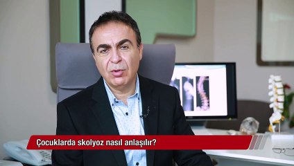 Çocuklarda skolyoz nasıl anlaşılır?