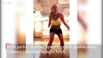 Britney Spears, çıplak ayakla dans ederken ayağını kırdı