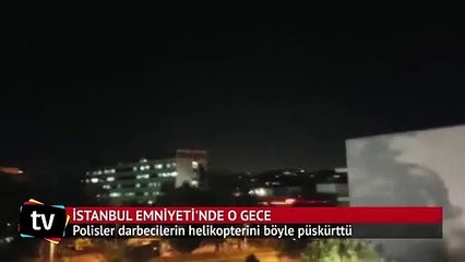 Polisler darbecilerin helikopterini böyle püskürttü