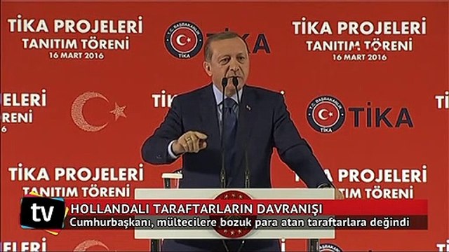 Cumhurbaşkanı Erdoğan: 'Mültecileri affedersiniz meydanda oynatıyorlar'