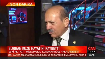 Son dakika haberi: Burhan Kuzu hayatını kaybetti