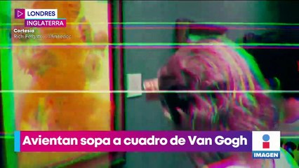 Activistas avientan sopa de tomate a "Los girasoles" de Van Gogh
