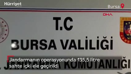 Jandarmanın operasyonunda 135,5 litre sahte içki ele geçirildi