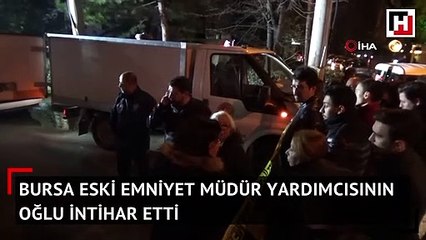 Eski emniyet müdür yardımcısının oğlu intihar etti