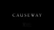 CAUSEWAY (2022) Trailer VOST-SPANISH