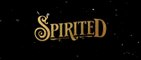 SPIRITED (2022) Trailer VO - HD