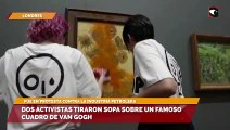 Dos activistas tiraron sopa sobre un famoso cuadro de Van Gogh