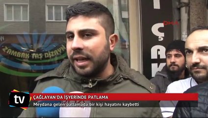 Çağlayan'da işyerinde patlama: 1 kişi öldü