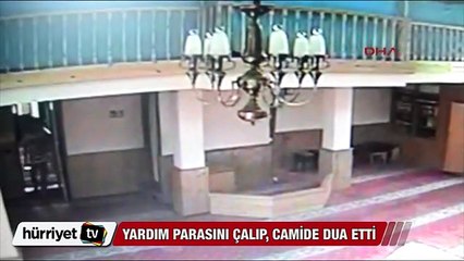 Türbeden yardım parasını çaldı, camide dua etti