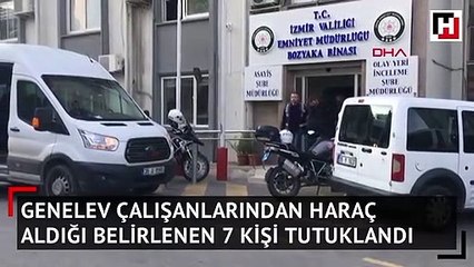 Genelev çalışanlarından haraç almakla suçlanan 7 kişi tutuklandı