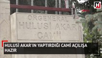 Hulusi Akar'ın yaptırdığı cami açılışa hazır