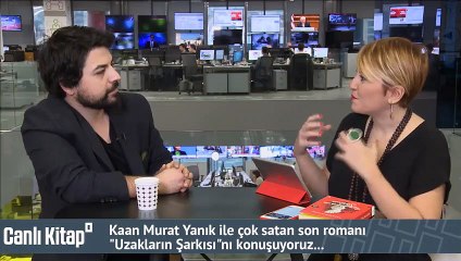# CanlıKitap - Kaan Murat Yanık ile çok satan son romanı 'Uzakların Şarkısı' nı konuşuyoruz...