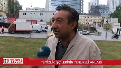 Temizlik işçilerinin ölümle dansı kamerada