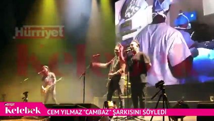 Cem Yımaz "Cambaz" şarkısını söyledi