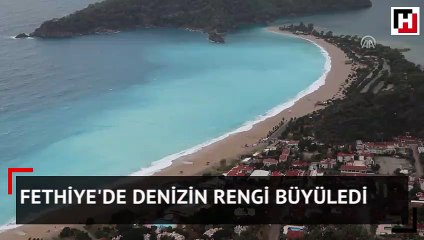 Fethiye'de denizin rengi büyüledi
