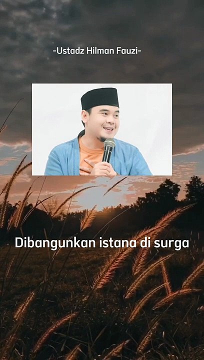 Kata Kata Bijak Islami Ustadz Hilman Fauzi