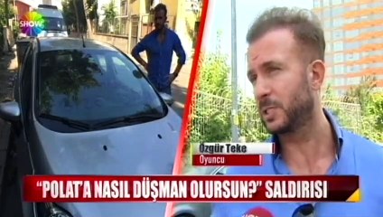 Özgür Teke, canlandırdığı rol yüzünden saldırıya uğradı
