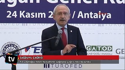 Kılıçdaroğlu'ndan hükümete sağduyu çağrısı