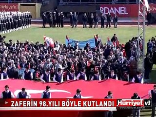 ÇANAKKALE ZAFERİ'NİN 98. YILI BÖYLE KUTLANDI