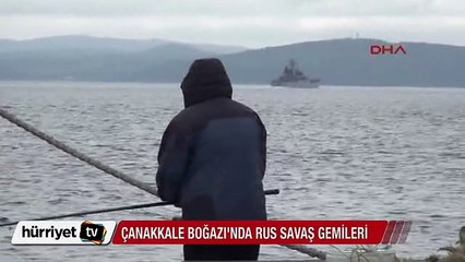 Download Video: Çanakkale Boğazı'nda savaş gemisi trafiği