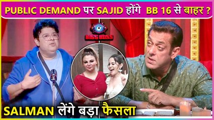 Shocking! Sajid Khan To Exit From Bigg Boss 16 House ? Host Salman Khan's Decision
