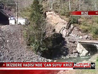 RİZE'DE "CAN SUYU" KRİZİ