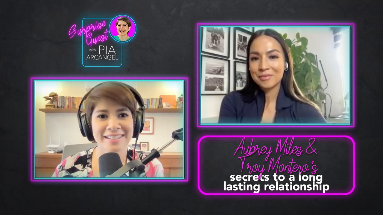 Aubrey Miles and Troy Montero’s secrets to a long lasting relationship | Surprise Guest with Pia Arcangel