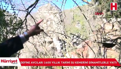 Define avcıları 1600 yıllık tarihi su kemerini dinamitlerle yıktı