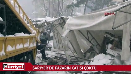 Sarıyer'de pazarın çatısı çöktü