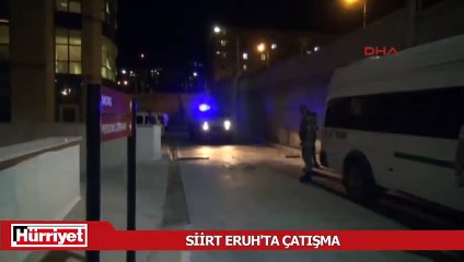 Siirt Eruh'ta çatışma çıktı