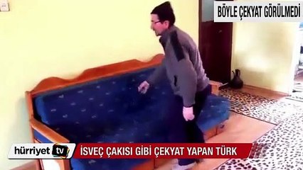 İsveç çakısı gibi çekyat yapan Türk