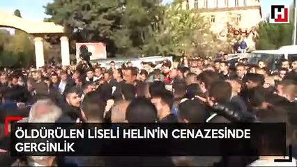 Helin'in cenazesinde olay