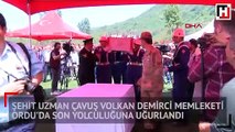 Şehit Uzman Çavuş Volkan Demirci'yi 10 bin kişi uğurladı