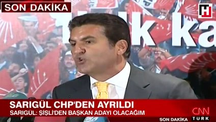 Mustafa Sarıgül CHP'den istifa etti