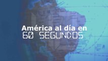 América al día en 60 segundos, viernes 14 de octubre