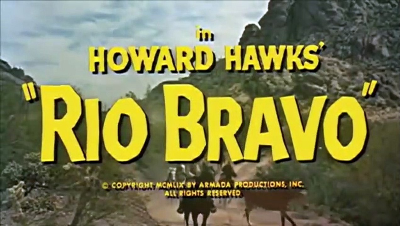 Rio Bravo Bande-annonce (EN)