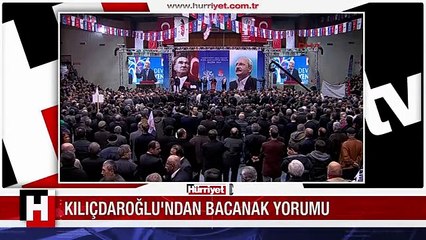 KILIÇDAROĞLU: BACANAK MI? VALLA BİZ DE ŞAŞIRDIK