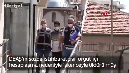 DEAŞ'ın sözde istihbaratçısı, örgüt içi hesaplaşma nedeniyle işkenceyle öldürülmüş
