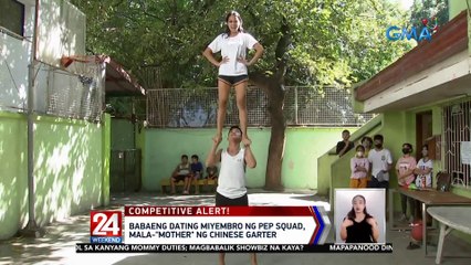Babaeng dating miyembro ng PEP Squad, mala-"mother" ng Chinese garter | 24 Oras Weekend
