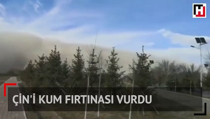 Çin'i kum fırtınası vurdu