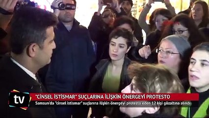 Samsun'da "cinsel istismar" suçlarına ilişkin önergeyi protesto eden 12 kişi gözaltına alındı