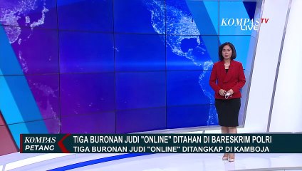 Tiga Buronan Judi Online Ditangkap di Kamboja