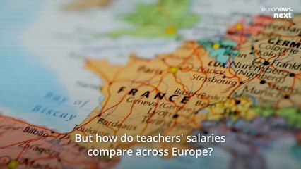 Teachers' wages: How do salaries for educators compare across Europe?