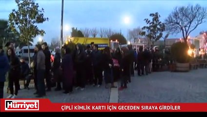 Yeni çipli kimlik kartı için geceden sıraya girdiler
