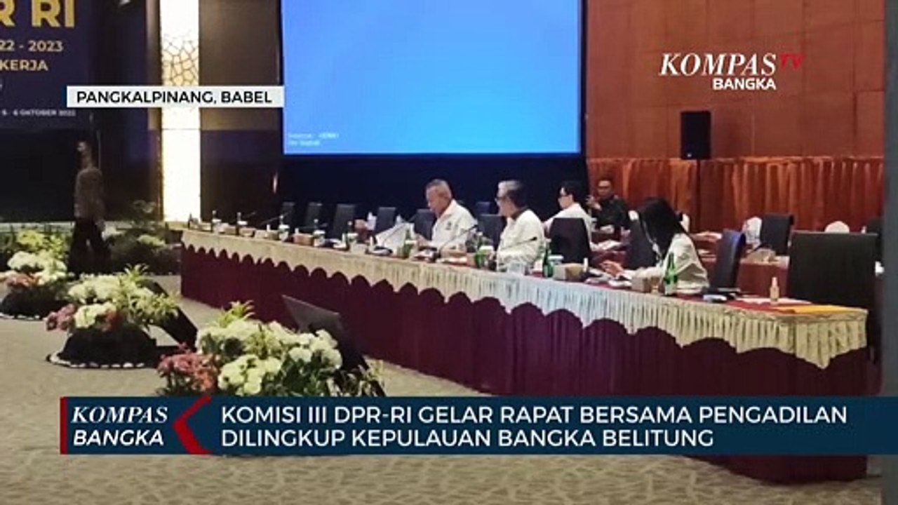 Komisi DPR RI Gelar Rapat Bersama Pengadilan Dilingkup Kep. Bangka Belitung