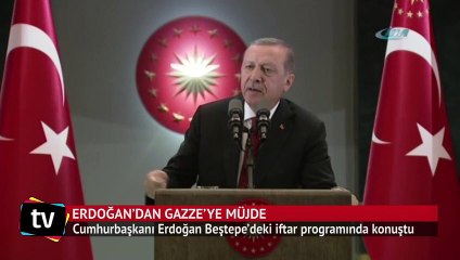 Cumhurbaşkanı Erdoğan’dan Gazze’ye müjde