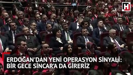 Erdoğan'dan yeni operasyon sinyali: Bir gece Sincar’a da gireriz